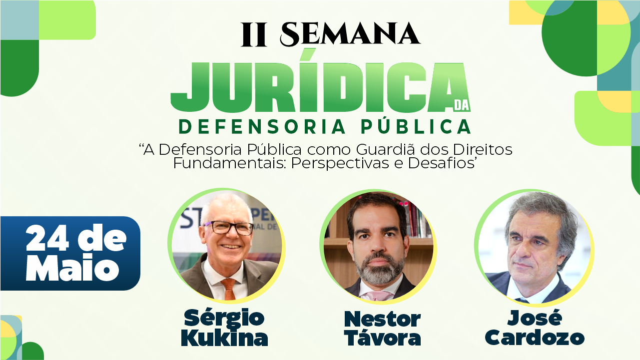 Capa do video 3º Dia | Semana Jurídica da Defensoria Pública 2024